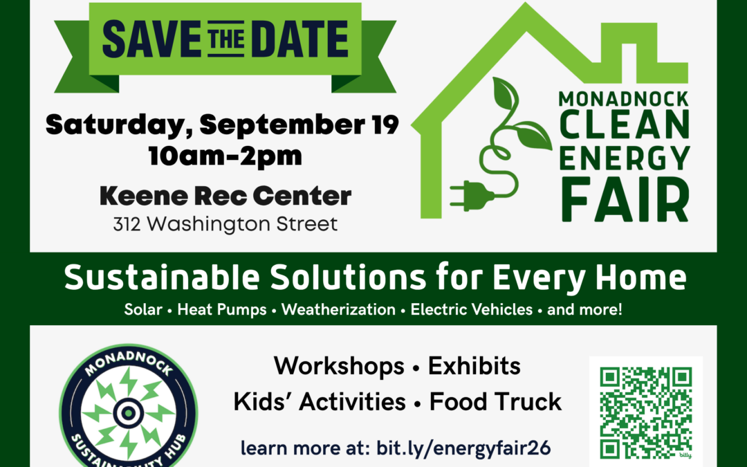 Sustainable Solutions for Every Home: Monadnock Clean Energy Fair